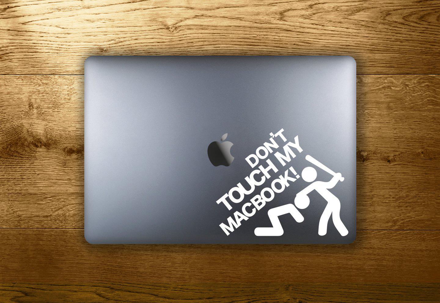 Don't touch my MacBook! - make it stick