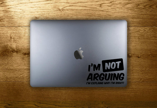 I'm not arguing