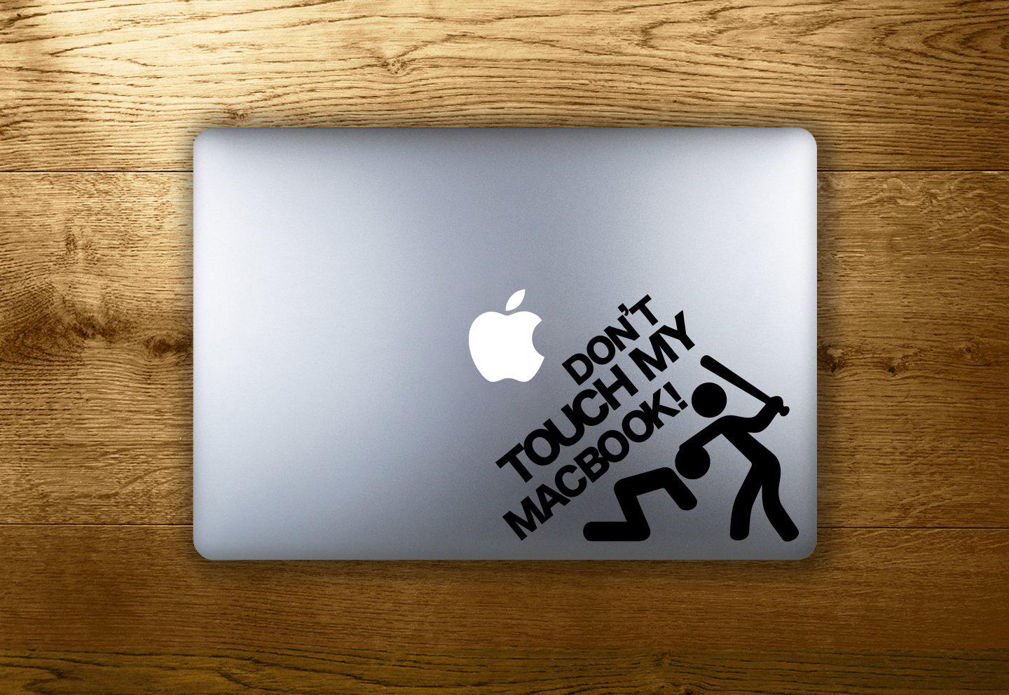 Don't touch my MacBook! - make it stick