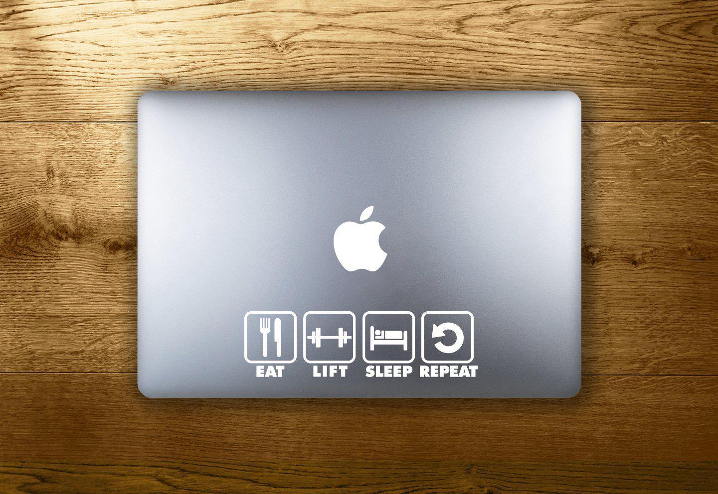 Eat Lift Sleep Repeat - make it stick