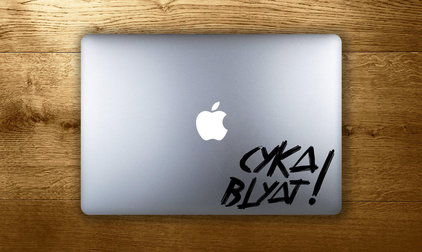 Cyka blyat! - make it stick