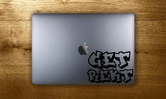 Get Rekt - make it stick
