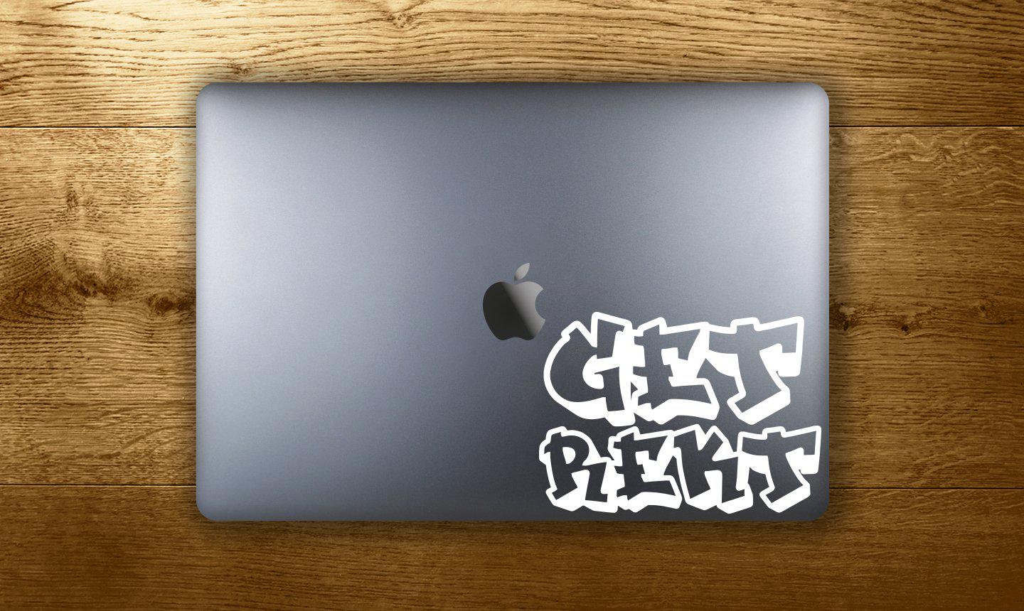 Get Rekt - make it stick