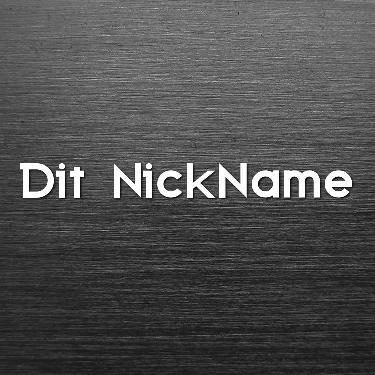 Nickname - make it stick
